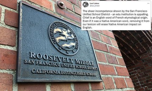 San Francisco school district removes the word 'chief' from job titles to avoid offending Native American