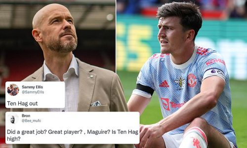 Erik ten Hag praises Harry Maguire's captaincy, insisting 'he did a great job, he is a great player and achieved a lot with Manchester United' - leaving many fans FURIOUS at the new boss's backing for the beleaguered defender