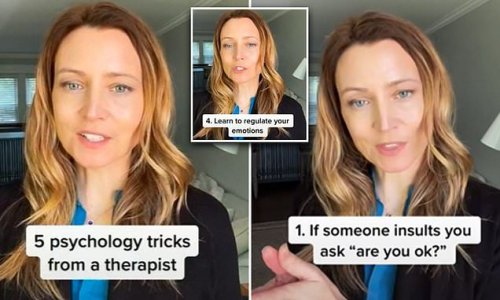 Therapist reveals five psychology tricks that she says will 'make life go your way' - from easily brushing off insults to regulating your emotions and combatting stress