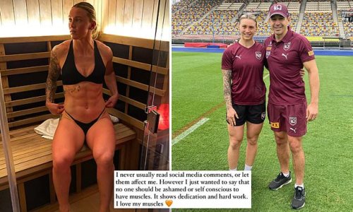 Super-fit footy star hits trolls with a brilliant comeback after they launched sick insults at her over her muscular body - as NRL stars join her in slamming her attackers