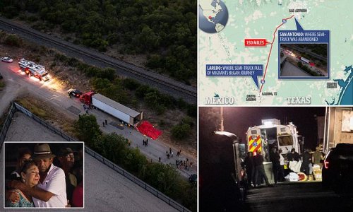 The 150 mile death journey in 103 degree heat that killed 50 migrants: Semi-truck started in city of Laredo and ended in San Antonio when it suffered 'mechanical problems' and migrants 'started falling out the back to their deaths'