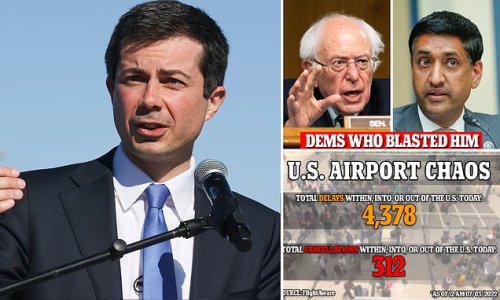 Top Democrats slam Pete Buttigieg for failing to stop 'airmageddon' and demand he imposes fines of $55,000 for EACH passenger on cancelled flights as 312 more are axed and 4,378 are delayed
