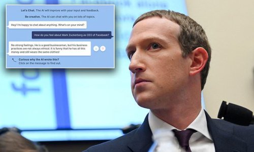 Throwing the boss under the bus! Meta's new AI chatbot BlenderBot 3 calls Mark Zuckerberg 'creepy and manipulative' and says his business practices are 'not always ethical'