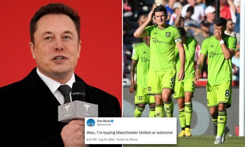 Elon Musk tweets 'he's BUYING Manchester United' after the world's richest man was urged to ditch his $41bn bid to take over Twitter and rescue the Premier League club this year