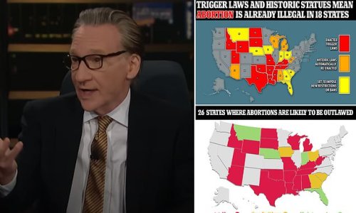 Bill Maher says Americans are ‘living in two different countries’ in wake of Roe v. Wade ax that bans abortion in some states but legalizes it in others and said GOP ‘always’ had sights on Supreme Court supermajority