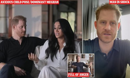 Harry is 'like a child' who's afraid of losing his wife, while Meghan Markle is the 'dominant' one as they sit down in front of cameras in their Netflix docuseries, body language expert claims