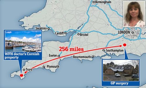 WFH family doctor conducts online consultations from her Cornish home that's 260 MILES away from patients: Fury as GP works 'remotely' despite West Sussex surgery in 'high demand'