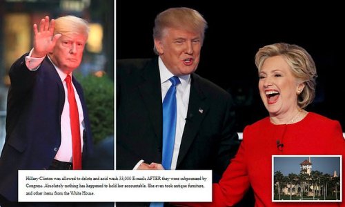 'Hillary was allowed to delete and acid wash 33,000 emails AFTER they were subpoenaed': Trump tears into the double standards of the FBI and D.C. in statement revealing Mar-a-Lago was raided