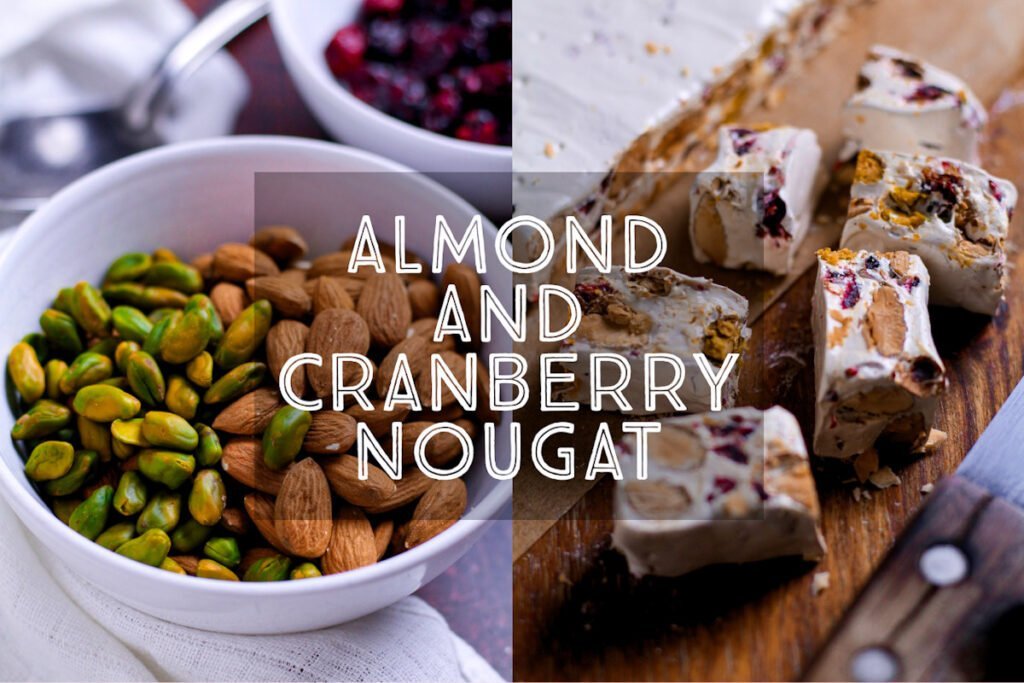 Homemade Almond and Cranberry Nougat