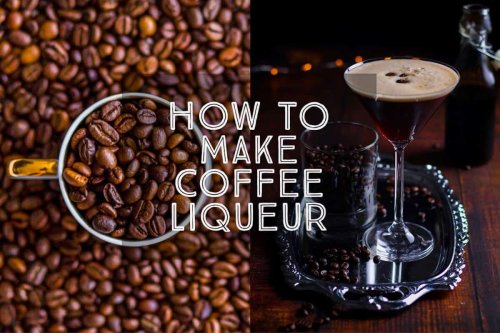 How To Make Homemade Coffee Liqueur - Days of Jay