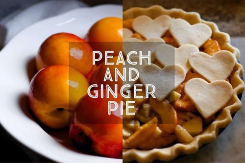 How to make Perfect Peach and Ginger Pie - Days of Jay