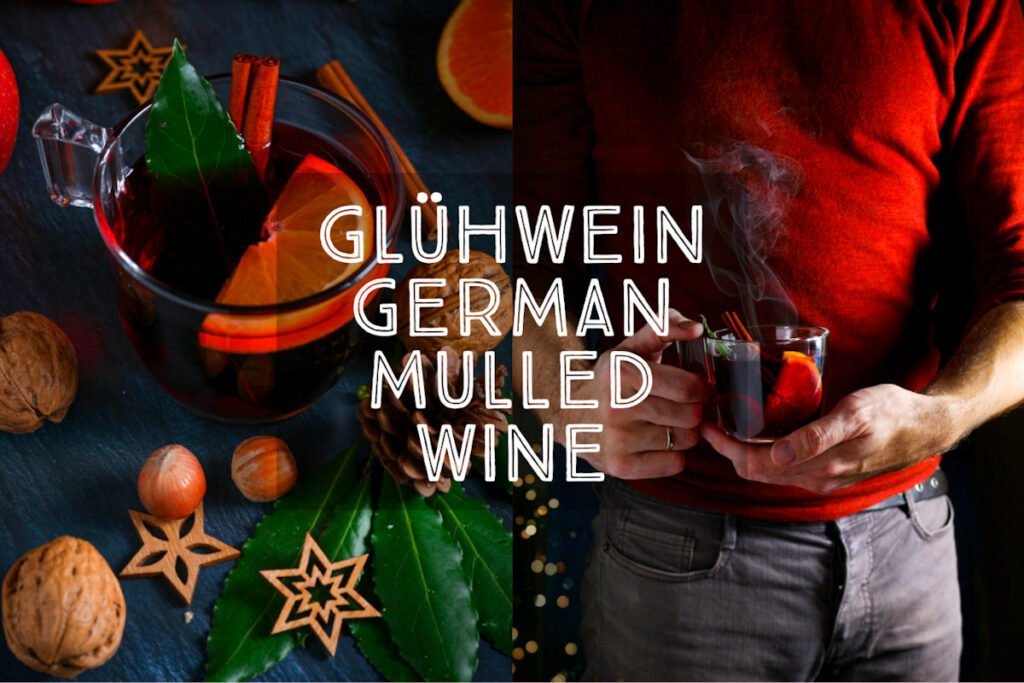 German Mulled Wine (Glühwein)