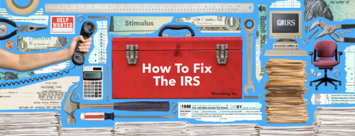 The IRS is broken. Can it be fixed?