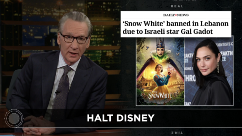 ‘Real Time’: Bill Maher Says Lebanon Is “Working Too Hard” With ‘Snow White’ Ban: “No One’s Going To See That”