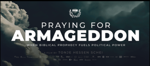 New Documentary Shows How American Evangelicals Are ‘Praying For Armageddon’ And Pulling The Levers Of Power To Achieve It – CPH:DOX