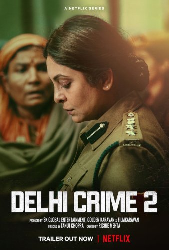 ‘Delhi Crime’ Season 2 Trailer: Madam Sir Faces Tough Choices In Return Of Netflix Thriller