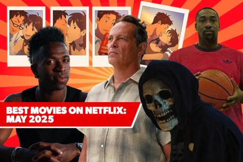 11 Best New Movies on Netflix: May 2025’s Freshest Films to Watch