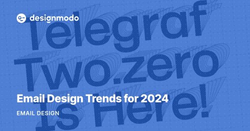 Email Design Trends for 2024