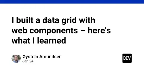 I built a data grid with web components – here's what I learned