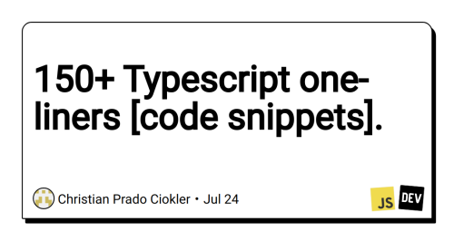 150+ Typescript one-liners [code snippets].