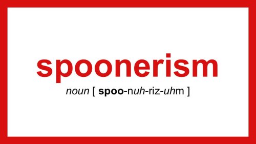 spoonerism | Word of the Day | December 5, 2019