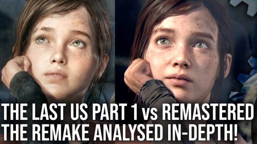 'The Last Of Us Part 1' PS5 Vs 'The Last Of Us Remastered' PS4 Pro Improvements Detailed