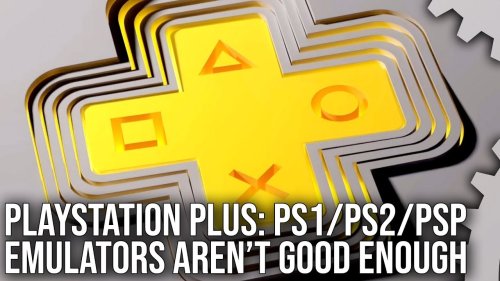 PlayStation Plus PS1/PS2/PSP Classic Games Emulators Tested - And They're Not Good Enough
