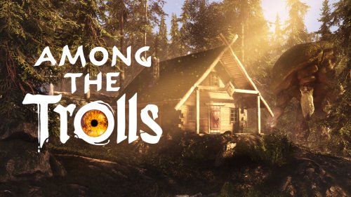 First-Person Survival Action Adventure Game 'Among The Trolls' Announced For PC