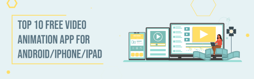 Free Video Animation App for Android/iPhone/iPad