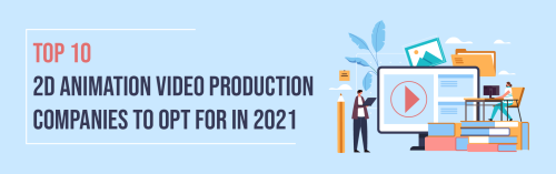 Top: 10 Best 2D Animation Companies In 2021: Digirater