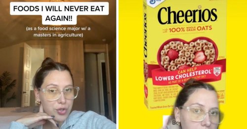 TikTok Food Scientist Reveals the Foods She'll Never Eat Again After What She's Learned