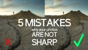 Why your landscape photos aren’t sharp, and how to fix it