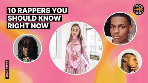 10 Rappers You Should Know Right Now