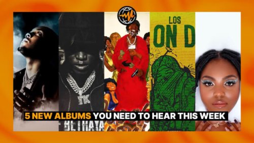 5 New Albums You Need to Hear This Week on Audiomack