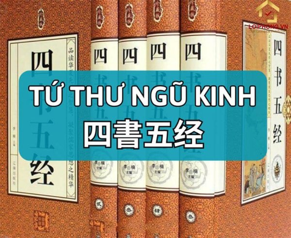 Tứ Thư Ngũ Kinh - Tác phẩm kinh điển của văn học Trung Quốc - cover