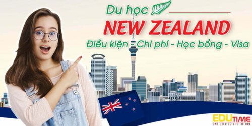 Du học New Zealand 2025: Điều kiện, chi phí, học bổng và Visa!