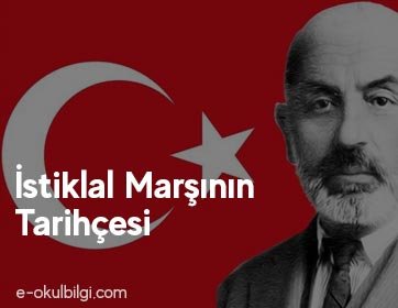 İstiklal Marşının Tarihçesi - Tarih - E-OKUL Bilgi