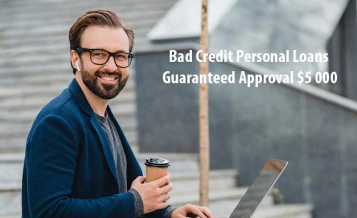 $5000 Bad Credit Personal Loans Guaranteed Approval in the USA | Easy Qualify Money