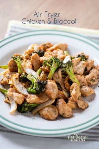 Air Fryer Chicken Broccoli in Air Fryer KETO HEALTHY | Eat Better Recipe