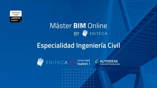 Máster BIM Online Ingeniería Civil | Editeca | Título Universidad Isabel I