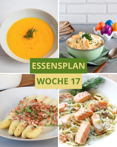 Essensplan Woche KW17
