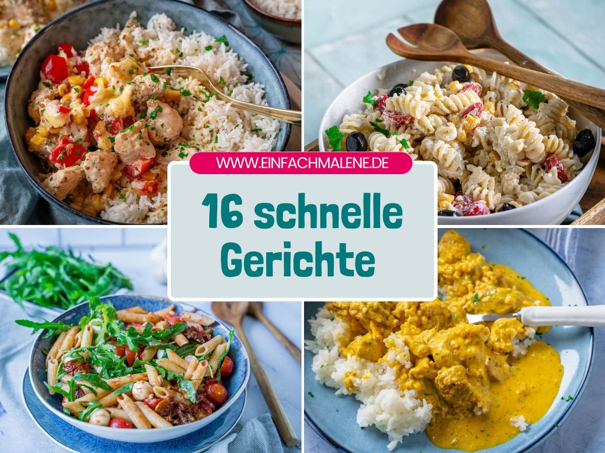 Schnelle Gerichte für den Alltag – 16 einfache Rezepte für wenig Zeit