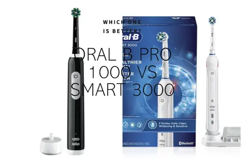 Oral B Pro 1500 vs 1000 vs 3000 – Affordable OralB Toothbrushes Compared