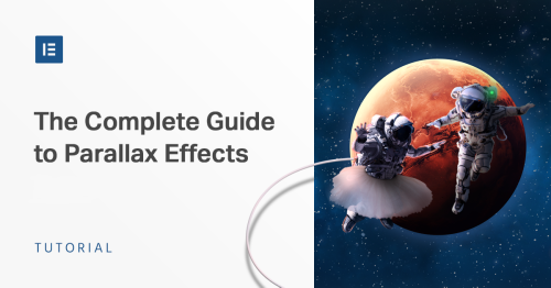 The Complete Guide To WordPress Parallax Effects | Elementor