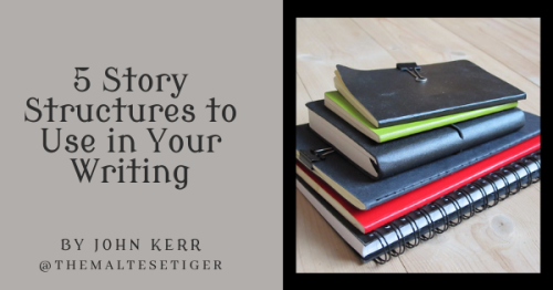 5 Story Structures to Use in Your Writing – Elizabeth Spann Craig