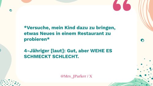 Kindermund tut Wahrheit kund Eltern teilen die lustigsten Zitate ihrer Kleinen