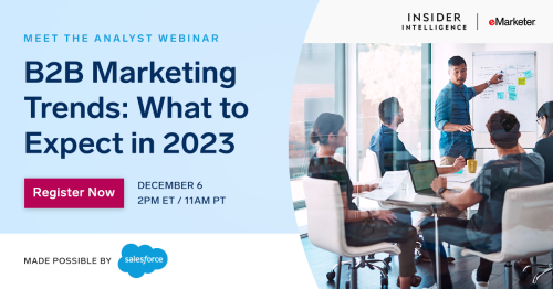 B2B Marketing Trends: What to Expect in 2023
