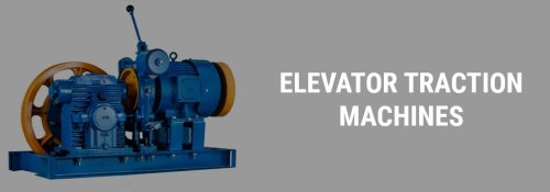 Elevator traction machine manufacturers | Chennai | Bangalore
