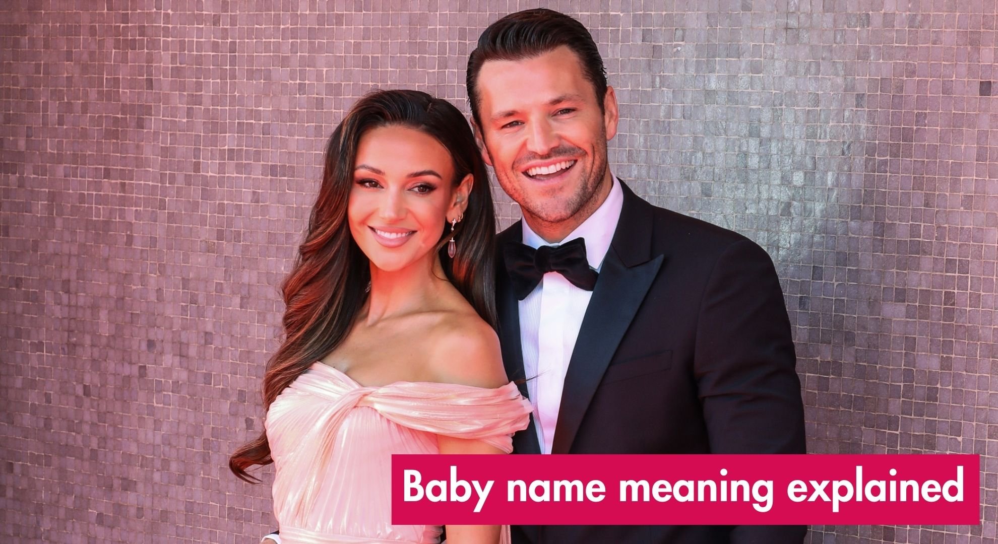 Adorable meaning behind Michelle Keegan and Mark Wright's baby name revealed