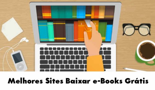 Melhores Sites Baixar e-Books Grátis 2021